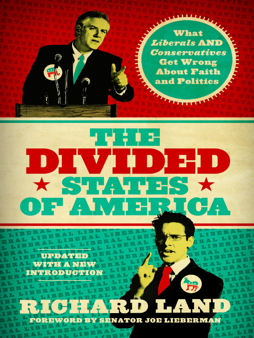 Title details for The Divided States of America by Richard Land - Available